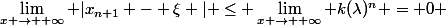 \lim\limits_{\substack{x \rightarrow +\infty}} |x_{n+1} - \xi | \le \lim\limits_{\substack{x \rightarrow +\infty}} k(\lambda)^n = 0 