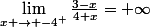 \lim\limits_{x \to -4^+}\frac{3-x}{4+x}=+\infty