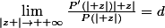 \lim_{\left|z \right|\rightarrow +\infty}\frac{P'(\left| z\right|)\left| z\right|}{P(\left| z\right|)}=d