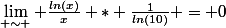 \lim_{+\sim } \frac{ln(x)}{x} * \frac{1}{ln(10)} = 0