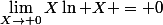 \lim_{X\to 0}X\ln X = 0
