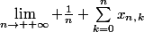 \lim_{n\to +\infty} \frac{1}{n} \sum_{k=0}^{n}{x_n_,_k}