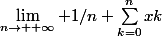 \lim_{n\to +\infty} 1/n \sum_{k=0}^{n}{xk}