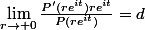 \lim_{r\rightarrow 0}\frac{P'(re^{it})re^{it}}{P(re^{it})}=d