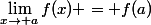 \lim_{x\rightarrow a}f(x) = f(a)