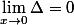 \lim_{x\rightarrow0}\Delta=0