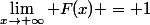 \lim_{x\to+\infty} F(x) = 1