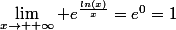 \lim_{x\to +\infty} e^{\frac{ln(x)}{x}}=e^0=1