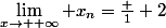 \lim_{x\to +\infty} x_n=\frac 1 2