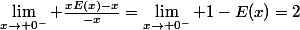 \lim_{x\to 0^-} \frac{xE(x)-x}{-x}=\lim_{x\to 0^-} 1-E(x)=2