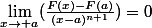 \lim_{x\to a}(\frac{F(x)-F(a)}{(x-a)^{n+1}})=0