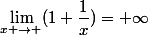 \lim_{x \to \0}(1+\dfrac{1}{x})=+\infty