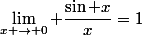 \lim_{x \to 0} \dfrac{\sin x}{x}=1