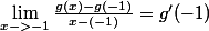 \lim_{x->-1}\frac{g(x)-g(-1)}{x-(-1)}=g'(-1)