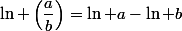 \ln \left(\dfrac{a}{b}\right)=\ln a-\ln b
