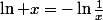 \ln x=-\ln\frac{1}{x}