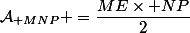 \mathcal{A}_{ MNP} =\dfrac{ME\times NP}{2}