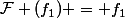 \mathcal{F} (f_1) = f_1