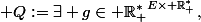 \mathcal {Q}:=\exists g\in {\R_+^*}^{E\times \R_+^*},\;\forall x\in E,\;\forall \varepsilon >0,\;\forall y\in E,\;\left( d_E(x,y)\leq g(x,\varepsilon) \right)\Rightarrow \left(  d_F\left(   f(x),f(y)\right)\leq \varepsilon   \right) 