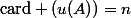 \mathrm{card} (u(A))=n