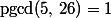 \mathrm{pgcd}(5,\,26)=1