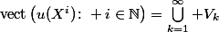 \mathrm{vect}\left(u(X^i)\colon i\in\mathbb{N}\right)=\bigcup_{k=1}^\infty V_k