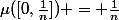 \mu([0,\frac{1}{n}]) = \frac{1}{n}