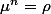 \mu^n=\rho