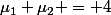 \mu_1 \mu_2 = 4
