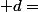 \normalsize d=\;342,86\;mètres