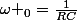 \omega _{0}=\frac{1}{RC}