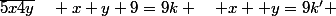 \overline{5x4y}\quad x+y+9=9k \quad x+ y=9k' 