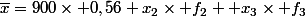 \overline{x}=900\times 0,56+x_2\times f_2 +x_3\times f_3
