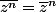 \overline{z^n}=\overline{z}^n