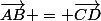 \overrightarrow{AB} = \overrightarrow{CD}