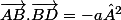\overrightarrow{AB}.\overrightarrow{BD}=-a²