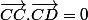 \overrightarrow{CC}.\overrightarrow{CD}=0