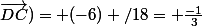 cos(\overrightarrow{AD};\overrightarrow{DC})= (-6) /18= \frac{-1}{3}
