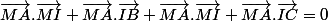 \overrightarrow{MA}.\overrightarrow{MI}+\overrightarrow{MA}.\overrightarrow{IB}+\overrightarrow{MA}.\overrightarrow{MI}+\overrightarrow{MA}.\overrightarrow{IC}=0