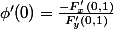 \phi'(0)=\frac{-F'_x(0,1)}{F'_y(0,1)}