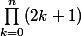 \prod_{k=0}^n(2k+1)