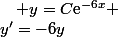 y'=-6y&nbsp;&nbsp;\quad y=C\text{e}^{-6x} 