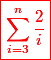 \red\boxed{\sum_{i=3}^{n}\frac{2}{i}}