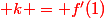 \red k = f'(1)