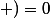1+ 2\left (\cos\frac{2\pi}{5} + \cos\frac{4\pi}{5}&nbsp;&nbsp;\right )=0