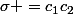 \sigma =c_1c_2