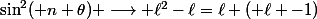 \sin^2( n \theta) \longrightarrow \ell^2-\ell=\ell ( \ell -1)