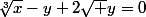 \sqrt[3]{x}-y+2\sqrt y=0