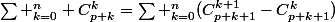 \sum _{k=0}^{n} C_{p+k}^{k}=\sum _{k=0}^{n}(C_{p+k+1}^{k+1}-C_{p+k+1}^{k})
