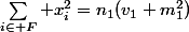 \sum_{i\in F} x_i^2=n_1(v_1+m_1^2)